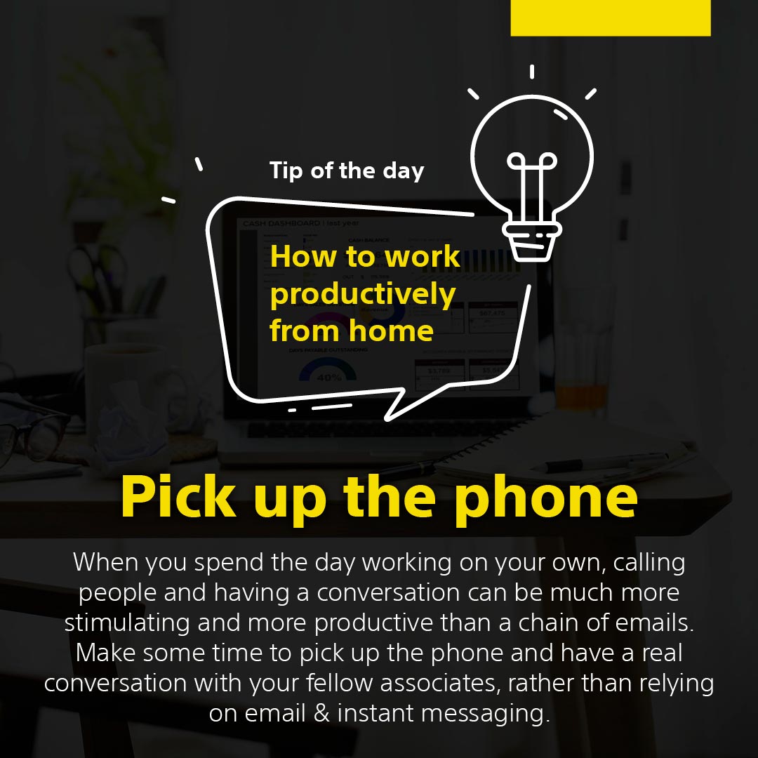 Tips of the day - Pick up the phone