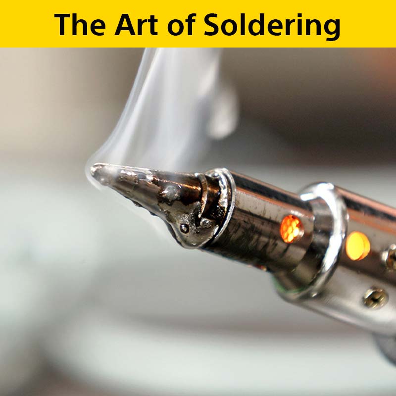 Essential skill: The art of soldering